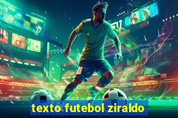 texto futebol ziraldo